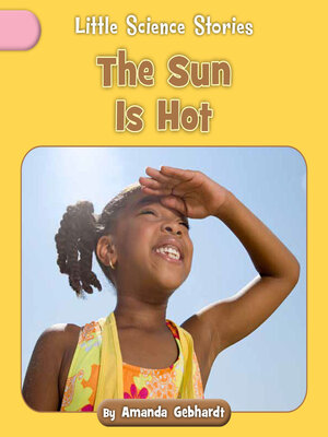 cover image of The Sun Is Hot